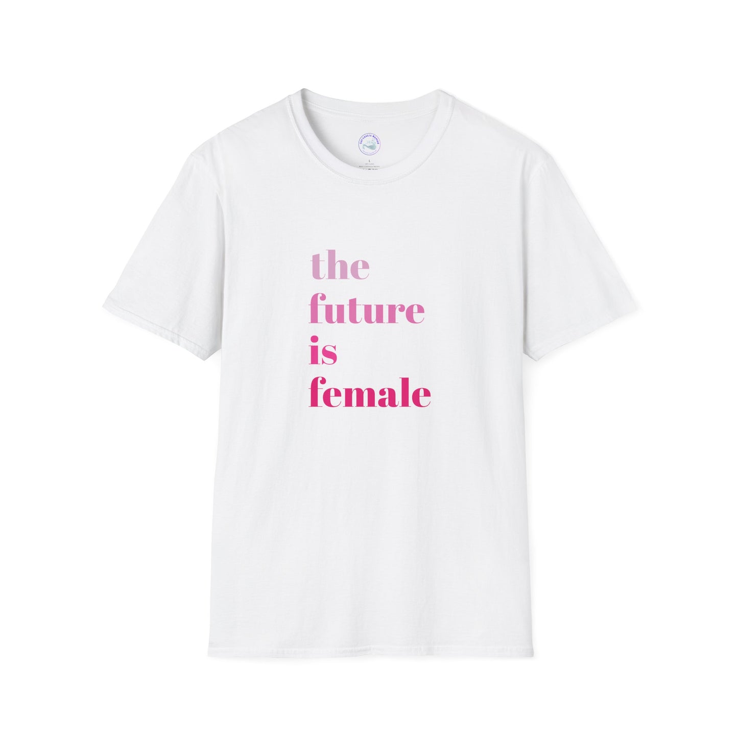 'The Future is Female' Feminist Inspiration Ultra-Soft T-Shirt